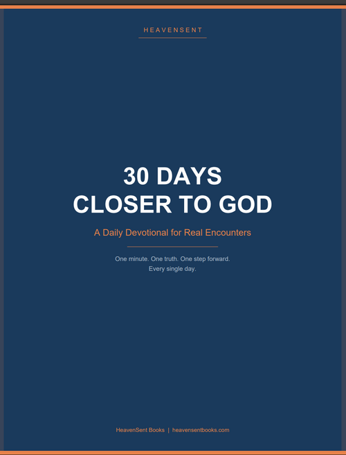 30 DAYS CLOSER TO GOD