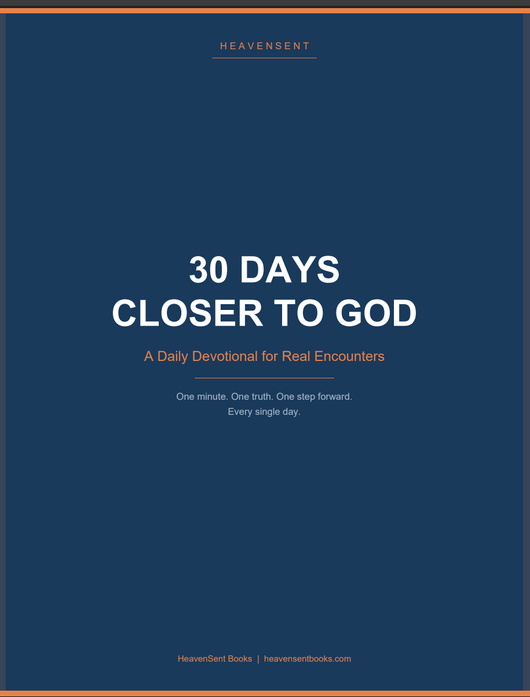 30 DAYS CLOSER TO GOD